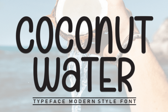 Coconut Water: A Sweet Script Font