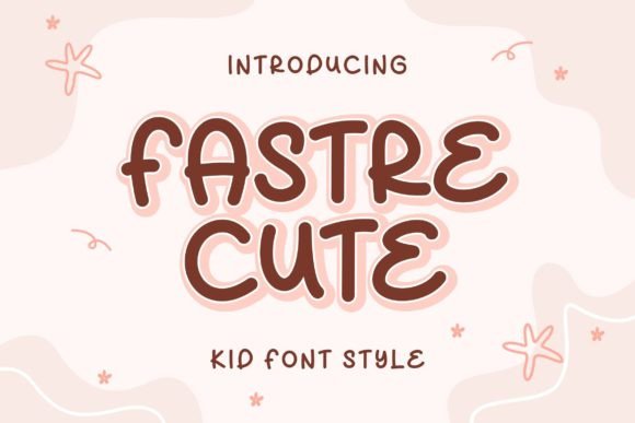 Fastre Cute: A Bold Font for Web Design