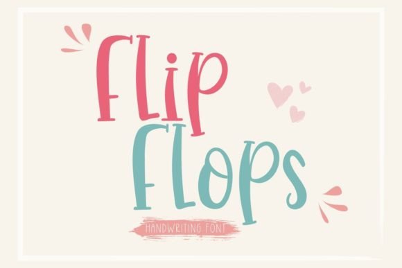 Flip Flops Font Review
