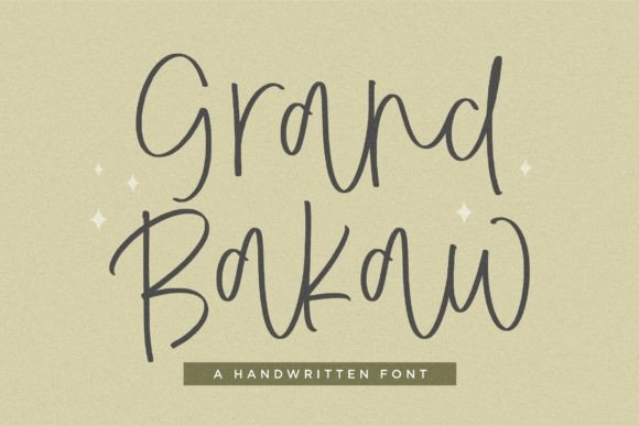 Grand Bakaw: Handwritten Font for Creative Makers