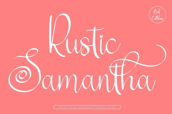 Rustic Samantha Font Review