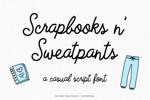 Scrapbooks N Sweatpants Font Review